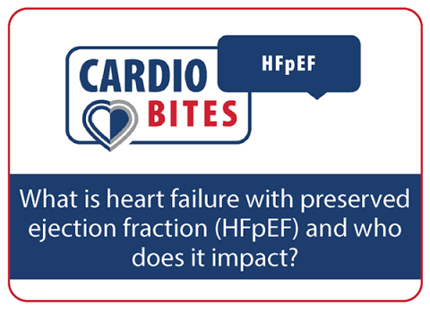 Cardio Bites HFpEF Video 1