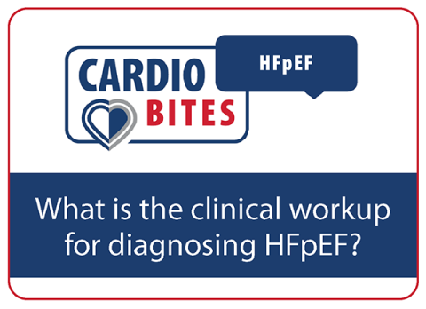 Cardio Bites HFpEF Video 2