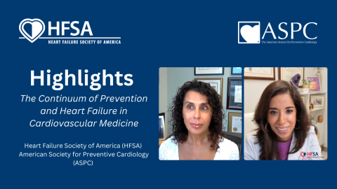 The Continuum of Prevention and Heart Failure in Cardiovascular Medicine Highlight Video Screenshot